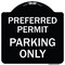 Signmission Preferred Permit Parking Only Heavy-Gauge Aluminum Architectural Sign, 18" x 18", BW-1818-23276 A-DES-BW-1818-23276 - alternate 1